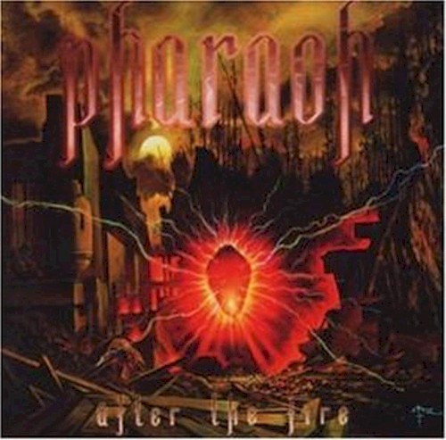 Pharaoh - After the Fire